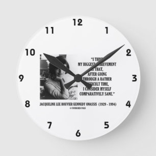 Gesundes Zitat Jacqueline Kennedy verhältnismäss Runde Wanduhr