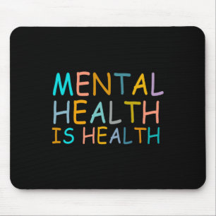 Gesundheit ist das Bewusstsein der psychischen Ges Mousepad