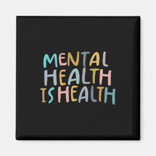 Gesundheit ist das Bewusstsein für psychische Gesu Magnet