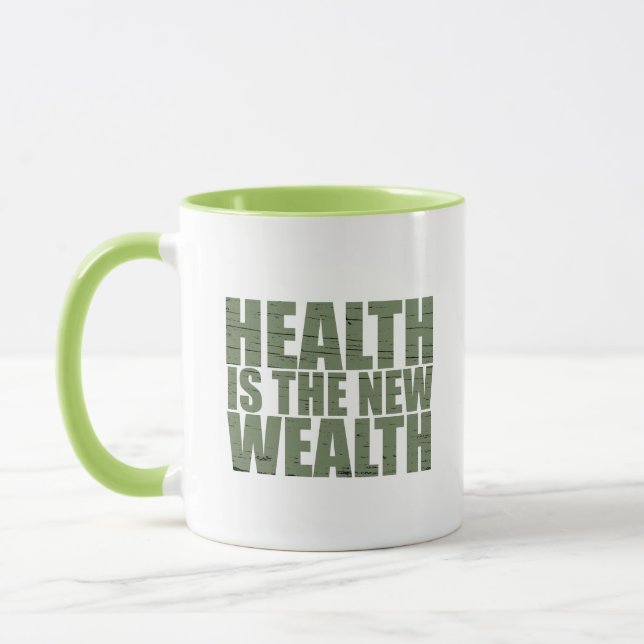 Gesundheit ist der neue Wohlstand Tasse (Links)