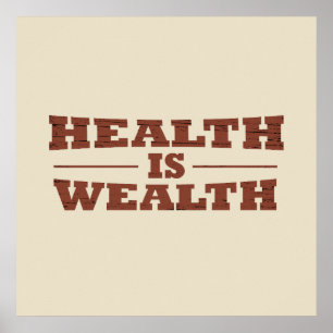 Gesundheit ist Reichtum Poster