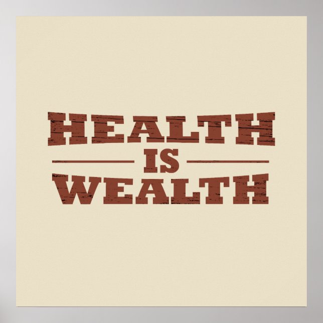 Gesundheit ist Wohlstand Poster (Vorne)