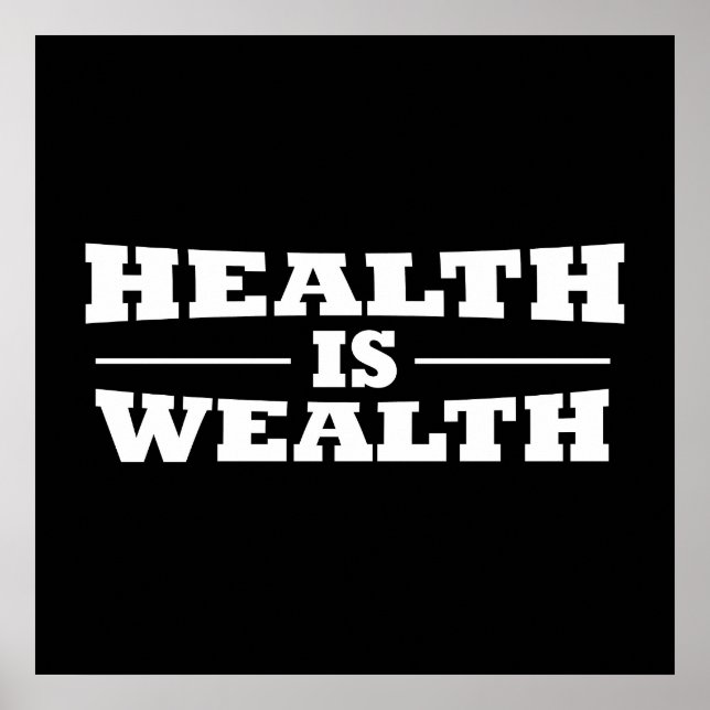 Gesundheit ist Wohlstand Poster (Vorne)