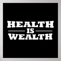 Gesundheit ist Wohlstand
