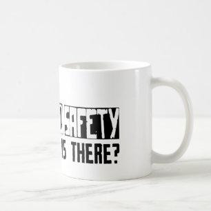 Gesundheit und Sicherheit, was sonst dort ist? Tasse