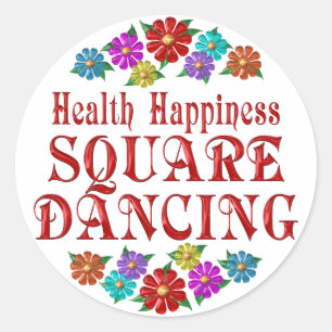 Gesundheits-Glück-Square-Dancing Runder Aufkleber