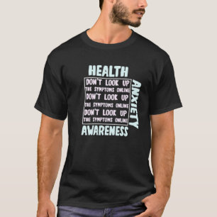 Gesundheitsangst Sensibilisierung für Krankheiten T-Shirt