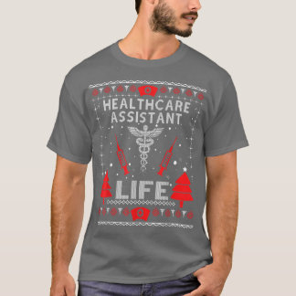 Gesundheitsassistent Leben Ugly Christmas Sweaters T-Shirt