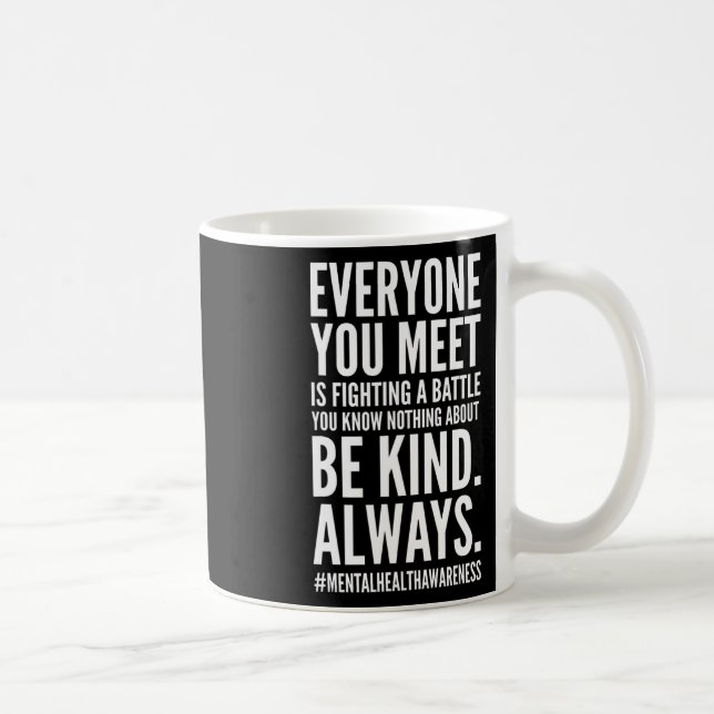 Gesundheitsbewusstsein Monat Ende des Stigma-posit Kaffeetasse (Rechts)
