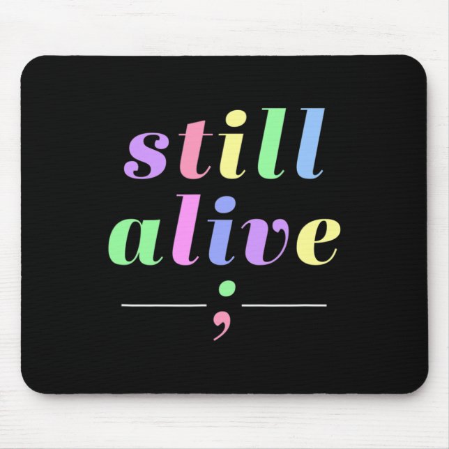 Gesundheitsbewusstsein noch lebendes Semicolon Rai Mousepad (Vorne)
