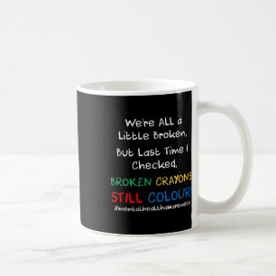 Gesundheitsbewusstsein Suizidpräventionsgeschenk Kaffeetasse