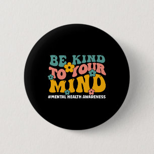 Gesundheitsprobleme beenden das Stigma Mental Heal Button