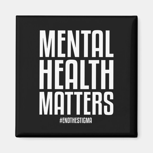 Gesundheitsprobleme beenden das Stigma Mental Heal Magnet (Vorne)