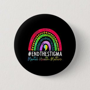 Gesundheitsprobleme beenden das Stigma Rainbow Boh Button