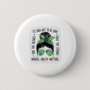 Gesundheitsprobleme: Bun Mental Health Awareness Button