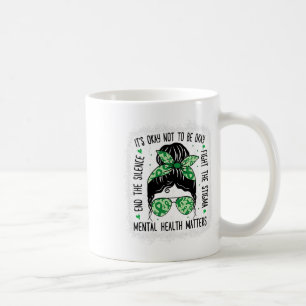Gesundheitsprobleme: Bun Mental Health Awareness Kaffeetasse
