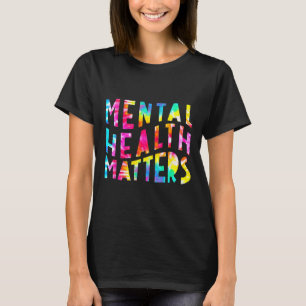 Gesundheitsprobleme Gefärbte Krawatte Psychische G T-Shirt