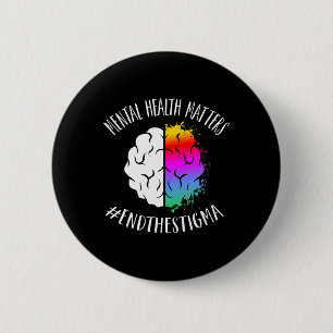 Gesundheitsprobleme glücklich Ende Stigma Bewussts Button