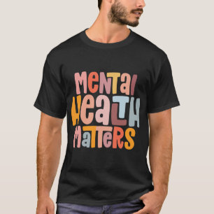Gesundheitsprobleme Psychische Gesundheitsbewussts T-Shirt