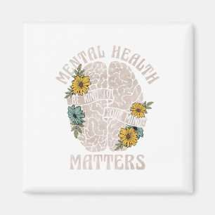 Gesundheitsprobleme Sei nett zu deinem Verstand Me Magnet
