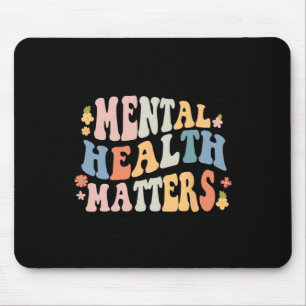 Gesundheitsprobleme seien nette Retro Mental Aware Mousepad