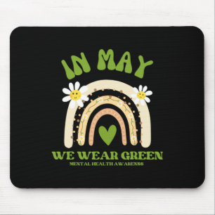 Gesundheitsprobleme Wir tragen grün Psychische Ges Mousepad