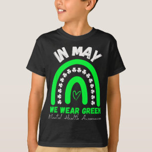 Gesundheitsprobleme Wir tragen Grün Psychische Ges T-Shirt