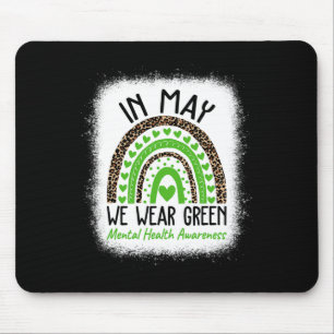 Gesundheitsprobleme Wir tragen grüne Mental Health Mousepad