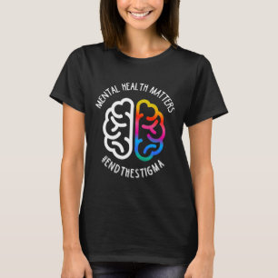 Gesundheitsthemen beenden Stigmatisierung T-Shirt