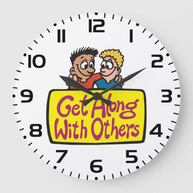 Get Along With Others Friends Kindness and Unity Große Wanduhr (Vorderseite)
