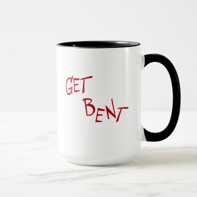 Get Bent Tasse (Rechts)
