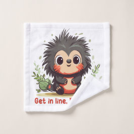 Get in line, Porcupine Waschlappen