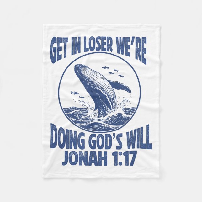 Get Loser We're Doing God's Scripture Design Fleecedecke (Vorderseite)