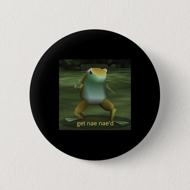 Get Nae'd Dancing Frog Meme Button (Vorderseite)