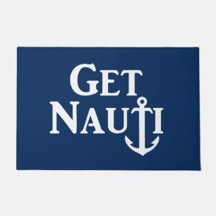 "GET NAUTI" - NAUTISCH FUßMATTE