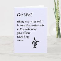 Get Well - a lustige Get Well Gedicht