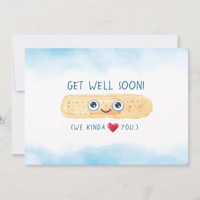 Get Well bald, We Kinda Liebe Sie! Karte (Vorderseite)