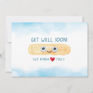 Get Well bald, We Kinda Liebe Sie! Karte