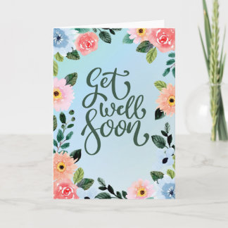 Get Well Soon - floral Karte