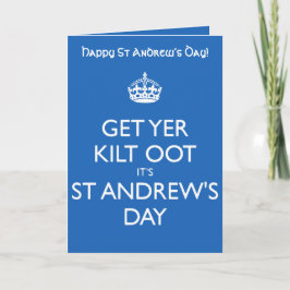 Get Yer Kilt Oot Its St Andrews Day White Text Karte