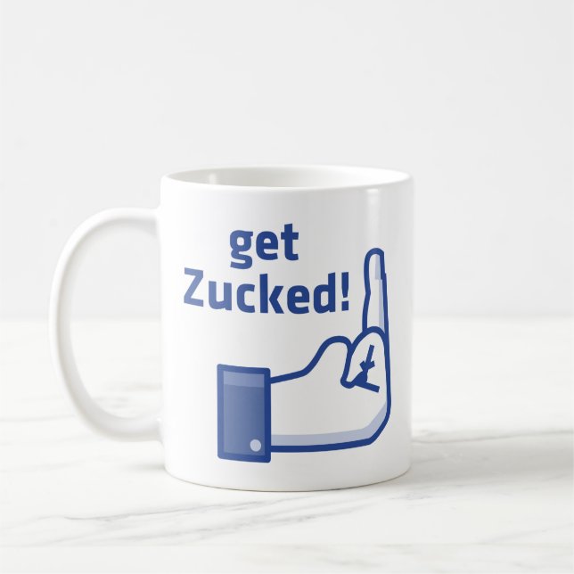 Get Zucked Kaffeetasse (Links)