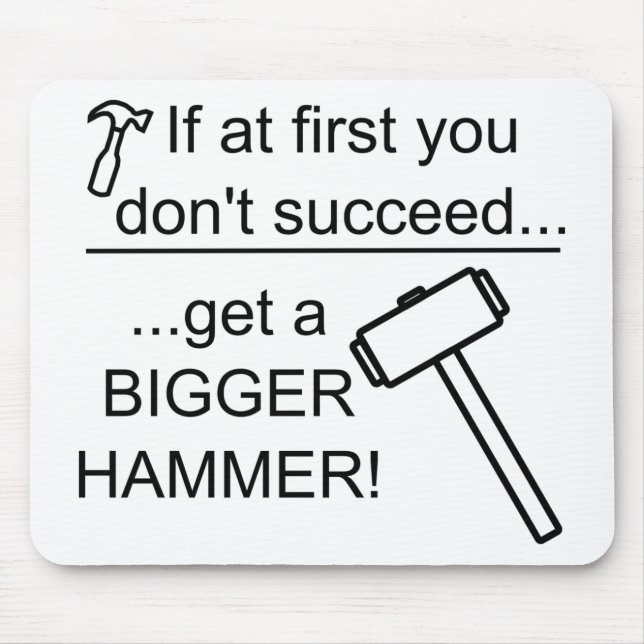 GetABiggerHammer Mousepad (Vorne)