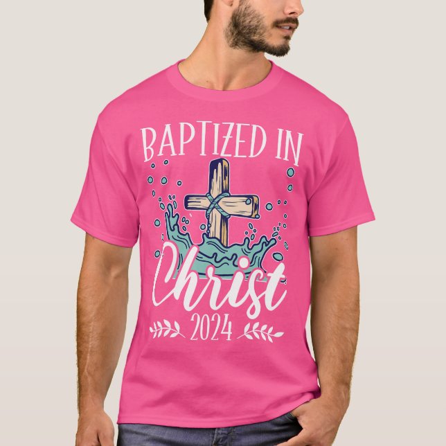 getauft in Christus 2024 T-Shirt (Vorderseite)