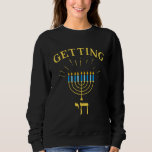 Getchi High Funny Jewish Hanukkah Menorah Li Sweatshirt<br><div class="desc">Getchi High Funny Jewish Hanukkah Menorah Lights</div>