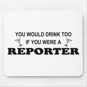 Getränk-auch - Reporter Mousepad