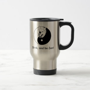 Getränk und ist Zen! Tasse