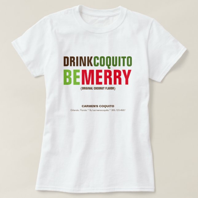 GetränkCoquito ist frohe Weihnacht-Marketing T-Shirt (Design vorne)