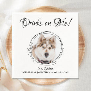 Getränke auf mir Elegantes Foto Hunde Hochzeit Serviette