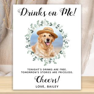 Getränke auf mir Hund öffnen Bar Haustier Hochzeit Poster