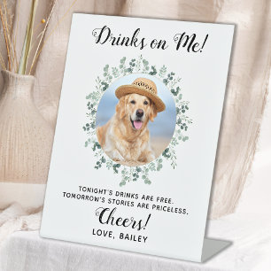 Getränke auf mir Hund öffnen Bar Haustier Hochzeit Sockelschild
